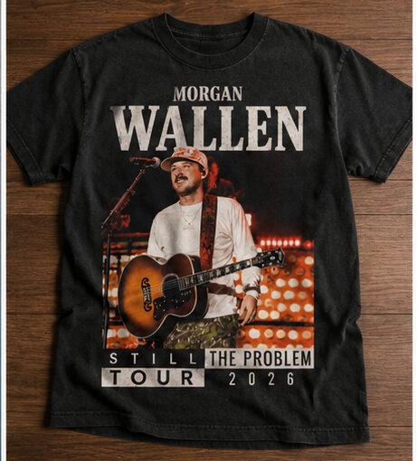 Morgan Wallen Still The Problem Tour Cowboy Boots Country Shirt, Tour 2026 Fan Shirt