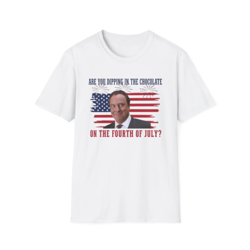 Are You Dipping In The Chocolate 4th Of July T- Shirt