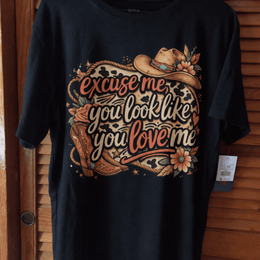 Excuse Me You Look Like Love Me Shirt, Western Boots Hat Shirt
