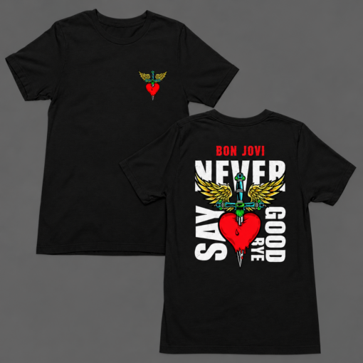 Bon Jovi Never Say Goodbye Shirt, Vintage Rock Band Graphic Tee, 80s Rock Music Shirt, Classic Rock Fan Gift
